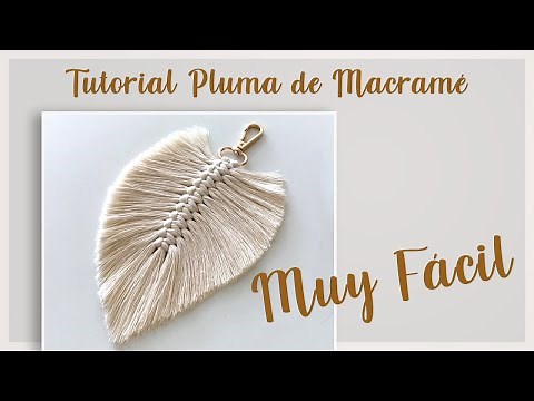 Plumas de MACRAMÉ (Macrame para PRINCIPIANTES) Muy fácil