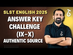 ANSWER KEY CHALLENGE (IX-X) | SLST ENGLISH 2025 | AUTHENTIC SOURCE