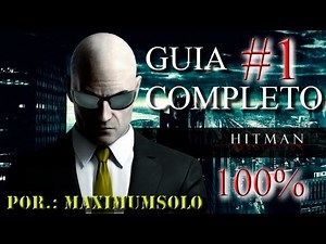 Hitman Absolution - Guia Completo - Hitman Absolution: Guia Completo - Desafios (100%) Um Contrato Pessoal (Parte1) - Pt-Br (HD)