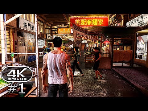Sleeping Dogs Gameplay Walkthrough Part 1 - PC 4K 60FPS No Commentary
