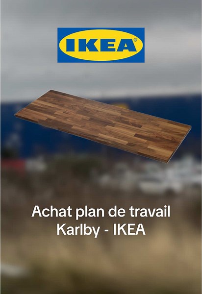 Achat du plan de travail Karlby chez IKEA