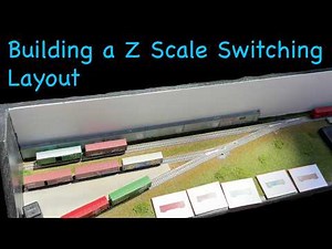Start to Finish Build of a Simple Z Scale Switching Layout