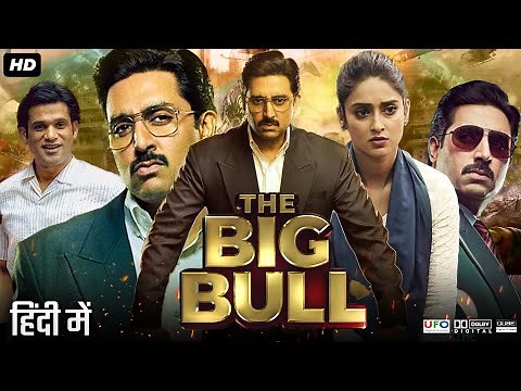 The Big Bull Full Movie | Abhishek Bachchan | Ileana D'Cruz | Nikita Dutta | Review & Facts HD