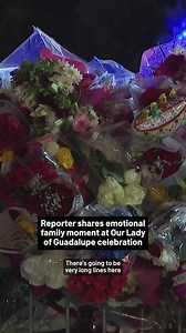 NBC Chicago's Sandra Torres shares a touching family story from the Feast of Our Lady of Guadalupe in Des Plaines. | NBC Chicago