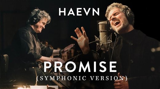 HAEVN – Promise (Symphonic Version) | Reimagined with Orchestra | Galaxy World