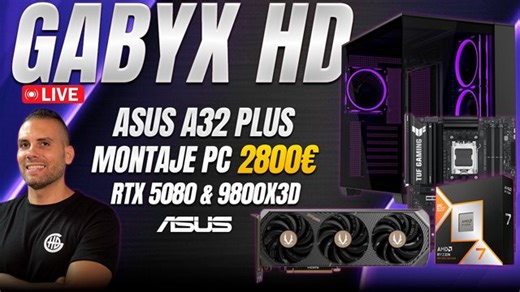 🔴 Montaje PC 2800€ - RTX 5080 & 9800X3D & ASUS A32 Plus | MONTAJES PC GAMING PERSONALIZADOS | !presupuesto !sorteo