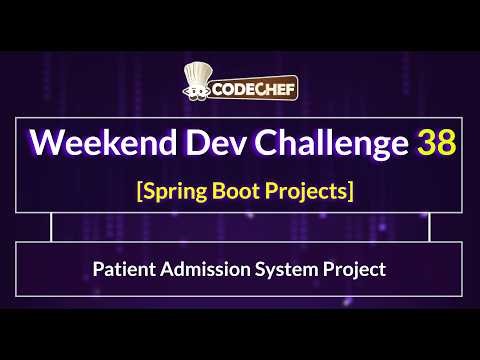 Patient Admission System Project | Weekend Dev 38 | Spring Boot Project