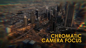 Chromatic Camera Focus Effects | After Effects