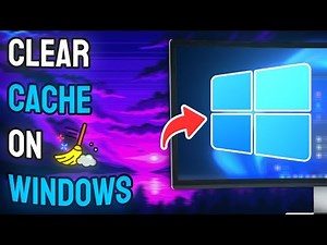 How to Clear Cache on Windows 11 - Full Guide