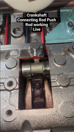 How to Work Crankshaft Connecting Rod Push Rod in Engine