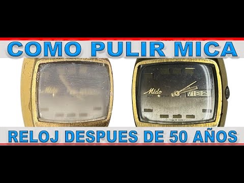 Cómo Pulir El Cristal Mica de un Reloj How to Restore Crystal DIY un proceso sencillo muy y efectivo