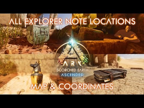 All Scorched Earth Explorer Note Locations in Ark Survival Ascended