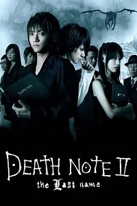 Death Note: The Last Name (2006) - AZ Movies
