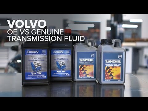 Volvo Transmission Fluid Service - OE VS Genuine