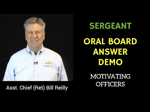 "Motivation" Answer Demo to a Police Sergeant Interview Question