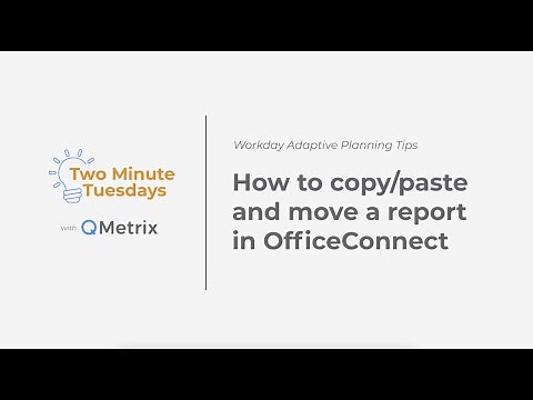 How to copy paste and move a report in OfficeConnect - Workday Adaptive Planning