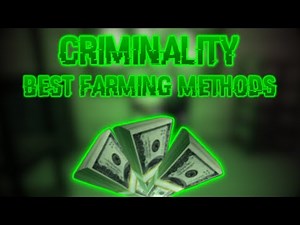 CRIMINALITY: Best Farming Methods 2023