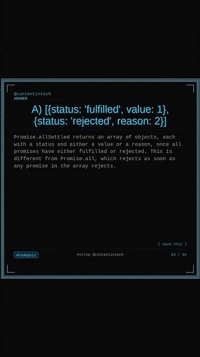 What's the output of Promise.all vs Promise.allSettled?