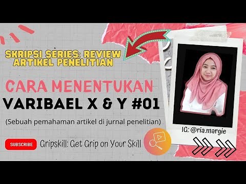 Cara Menentukan Variabel X dan Y pada Review Artikel Penelitian #Part01