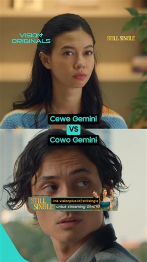 VISION+ ORIGINALS on Instagram: "Reaksi dar-der-dor zodiak gemini kalau lagi cemburu♊️💥 #VisionPlusOriginals Still Single tayang tiap hari Jumat, pukul 17.00 WIB hanya di @visionplusid!📲 #VisionPlusOriginals #StillSingle #StillSingleTheSeries #CintaVSZodiak"
