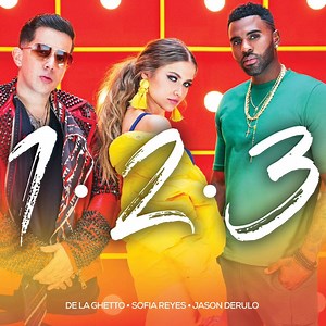Sofía Reyes (Ft. De La Ghetto & Jason Derulo) – 1, 2, 3