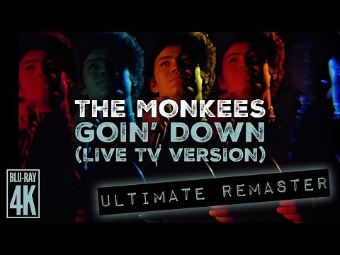 The Monkees GOIN' DOWN (LIVE TV VERSION) - ULTIMATE AUDIO REMASTER + 4K BLU-RAY MUSIC VIDEO!!!