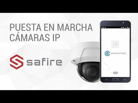 Activación y Puesta en Marcha de Cámaras Safire | Tutorial Español