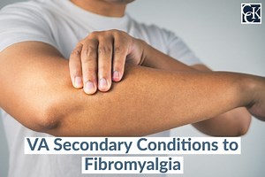 VA Secondary Conditions to Fibromyalgia | CCK Law