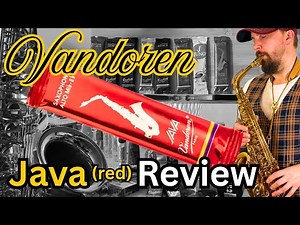 Vandoren Java Red - Test and Review for Alto Saxophone