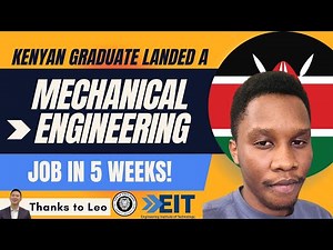 Kenyan Graduate Landed A Mechanical Engineering Job After 5 Weeks of Joining My Program!