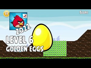 Angry Birds (2022) | Golden Eggs | Level 6 | Walkthrough