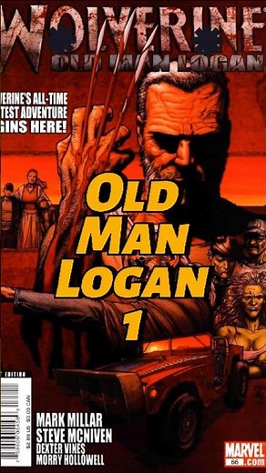 Old Man Logan #1 | The Beginning of Wolverine’s Darkest Future