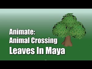 Animate: Animal Crossing Leaves In Maya