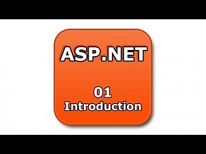 ASP.NET Tutorial - 01 - Introduction to ASP.NET