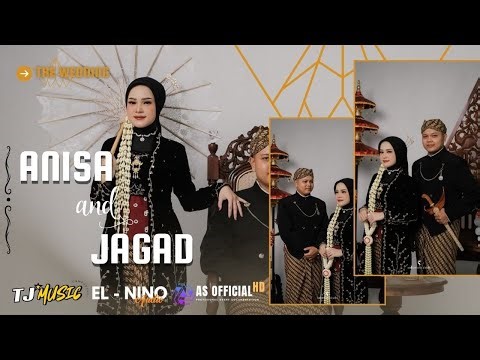 LIVE TJ MUSIC || THE WEDDING " ANISA & JAGAD " || SAMBIREJO , SUMBUNG , CEPOGO