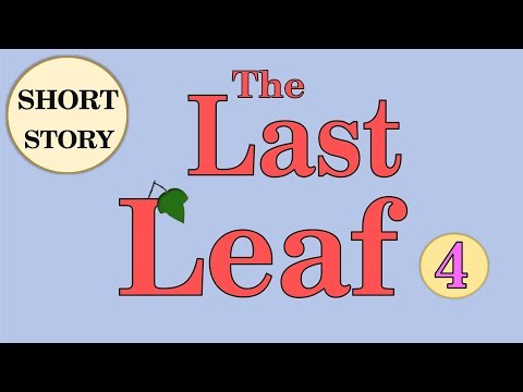 The Last Leaf (4) with Subtitles; 最後の一枚の葉; 마지막 잎새