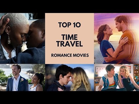 Top 10 Best Time Travel Romance Movies