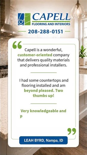 Nampa Flooring & Countertop Testimonial | Capell Flooring & Interiors