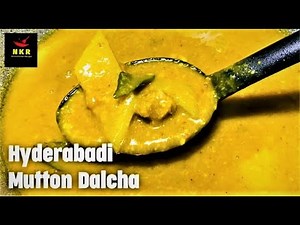 Dalcha | Dal Gosht | Hyderabadi Mutton Kaddu Ka Dalcha | Laukee/Bottle Gourd Recipe Urdu Hindi - NKR