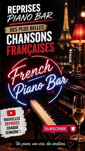Les Plus Belles Chansons Françaises version Piano Bar Lounge