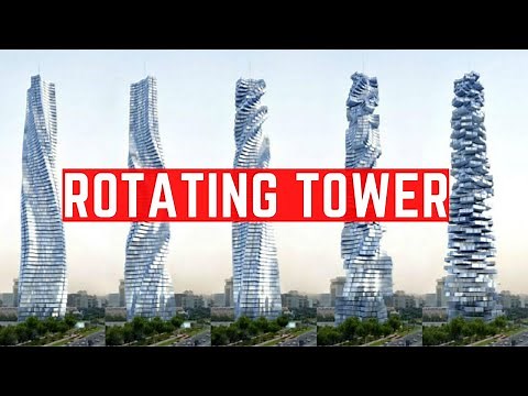 ROTATING BUILDING IN THE WORLD - Dynamic tower