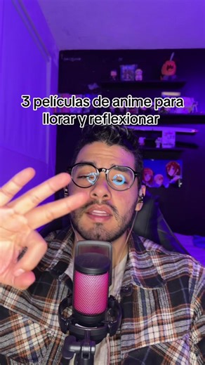 3 Películas de Anime para Llorar y Reflexionar
