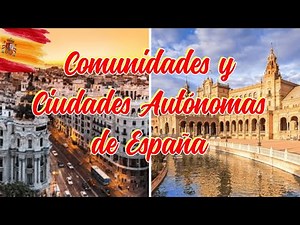 Comunidades y Ciudades Autónomas de España