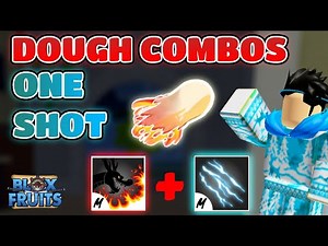 THE BEST DOUGH ONE SHOT COMBOS - Roblox Blox Fruits