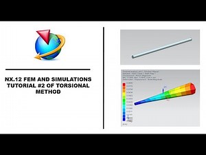 NX.12-FEM Analysis Tutorial #2 of Torsional method.