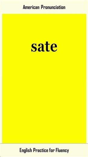 sate, How to Say or Pronounce SATE in American, British English, Pronunciation