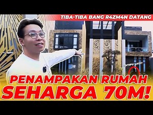 DITIPU LAGI!? PENAMPAKAN RUMAH 70M!? TIBA-TIBA BANG R4ZM4N DATANG