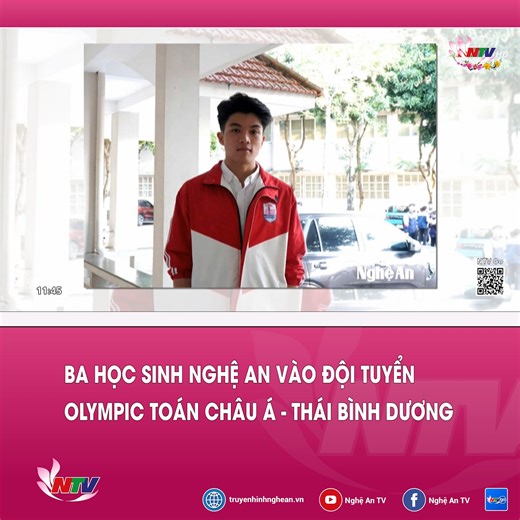 Ba học sinh Nghệ An vào đội tuyển Olympic Toán châu Á - Thái Bình Dương --- #truyenhinhnghean | Truyền hình Nghệ An