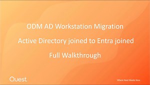 ODM AD Workstation Migration Active Directory Joined to Entra Full Walkthrough (4378956)