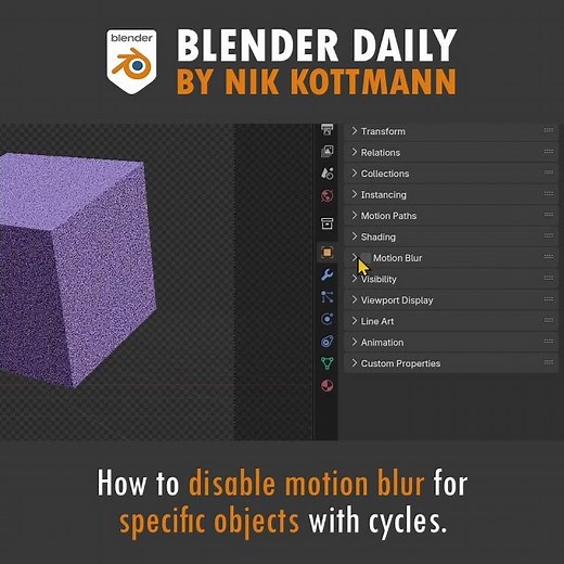 Disable Motion Blur for Specific Objects in Cycles